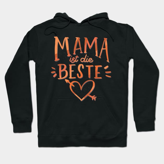 Mama ist die beste Hoodie by HotspotMerchandise